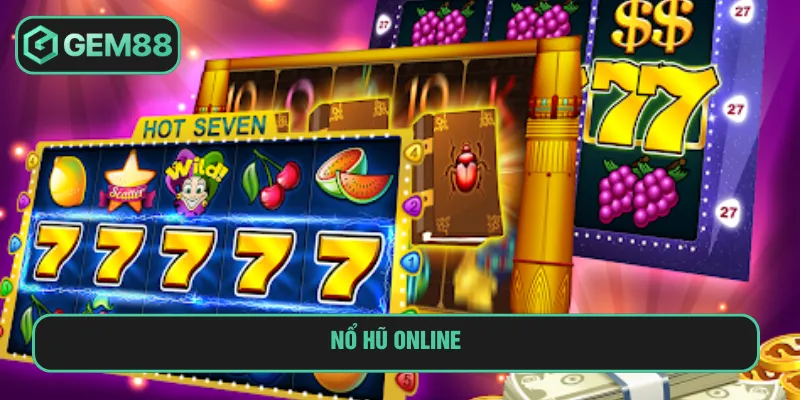 nổ hũ online